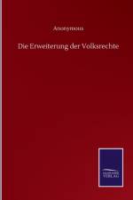 Die Erweiterung der Volksrechte af Anonymous