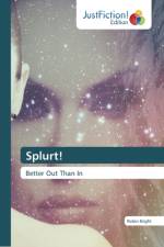 Splurt! af Bright Robin Bright