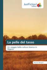pelle del tasso af Maurizio Miragoli