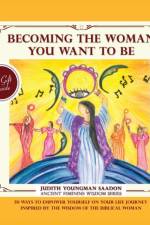 Becoming the Woman you want to be af Youngman Saadon Judith Youngman Saadon