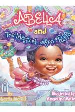 Abella and the Magical Afro Puffs af Roberta McGill