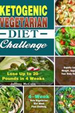 Ketogenic Vegetarian Diet Challenge af Jeffrey McCoin