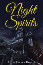 Night Spirits af Riddle Ruth Parker Riddle