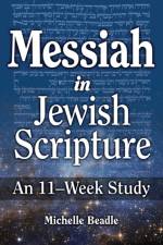 Messiah in Jewish Scripture af Michelle Beadle
