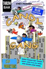 Candy Gang Mischief Makers Deluxe Edition af Chet Pickens