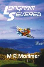 Longarm Severed af M R Mortimer