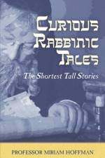 Curious Rabbinic Tales af Miriam Hoffman