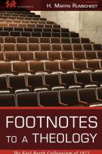 Footnotes to a Theology
