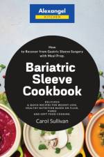 Bariatric Sleeve Cookbook af Carol Sullivan