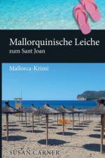 MALLORQUINISCHE LEICHE ZUM SANT JOAN:MAL af Susan Carner