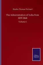 Administration of India from 1859-1868