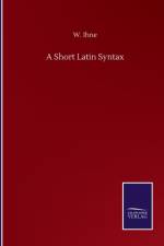 Short Latin Syntax af W Ihne