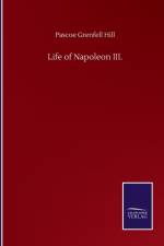 Life of Napoleon III.
