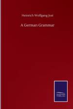 German Grammar af Heinrich Wolfgang Just