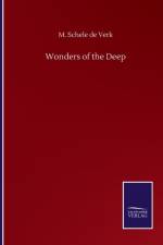 Wonders of the Deep af M Schele de Verk