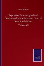 Reports of Cases Argued and Determined in the Supreme Court of New South Wales af Anonymous