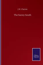 Sunny South af J W Clayton