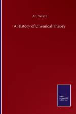 History of Chemical Theory af Ad Wurtz