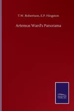 Artemus Ward's Panorama af T W Hingston E P Robertson