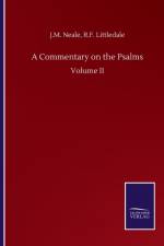 Commentary on the Psalms af J M Littledale R F Neale
