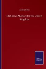 Statistical Abstract for the United Kingdom af Anonymous