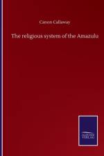 religious system of the Amazulu af Canon Callaway