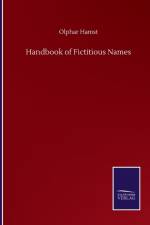 Handbook of Fictitious Names af Olphar Hamst