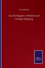 Lloyd's Register of British and Foreign Shipping af Anonymous