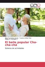 baile popular Cha-cha-cha af Mivia Fernández García