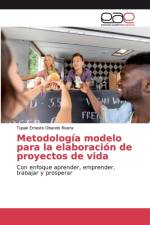 Metodologia modelo para la elaboracion de proyectos de vida af Obando Rivera Tupak Ernesto Obando Rivera