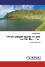 THE ENTOMOPHAGOUS INSECTS AND ITS NUTRIT af Magda Sabbour