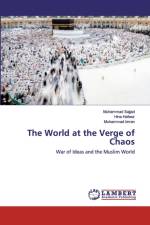 THE WORLD AT THE VERGE OF CHAOS af Muhammad Sajjad