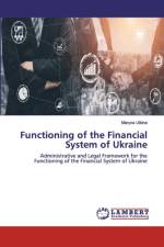 FUNCTIONING OF THE FINANCIAL SYSTEM OF U af Maryna Utkina
