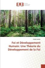 FOI ET D VELOPPEMENT HUMAIN: UNE TH ORIE af Eudes Aoulou