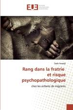 RANG DANS LA FRATRIE ET RISQUE PSYCHOPAT af Taïeb Ferradji