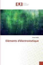EL MENTS D' LECTROSTATIQUE af Fatma Hadef
