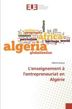 L'ENSEIGNEMENT L'ENTREPRENEURIAT EN AL af Miloud Aroussi