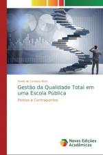Gestao da Qualidade Total em uma Escola Publica af David de Campos Buás
