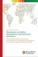 Mudancas no Saldos Migratorios Internacionais Brasileiro af Ricardo Bezerra Requião