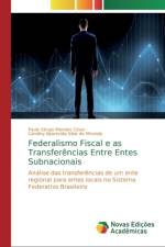 Federalismo Fiscal e as Transferencias Entre Entes Subnacionais af Paulo Sérgio Mendes César