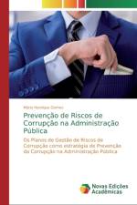 Prevencao de Riscos de Corrupcao na Administracao Publica af Mário Henrique Gomes