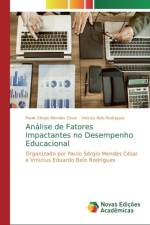 Analise de Fatores Impactantes no Desempenho Educacional af Vinicius Belo Rodrigues