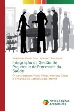 Integracao da Gestao de Projetos e de Processos da Saude af Amanda C Nascimento