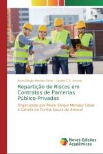 Reparticao de Riscos em Contratos de Parcerias Publico-Privadas af Paulo Sérgio Mendes César