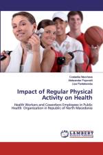 IMPACT OF REGULAR PHYSICAL ACTIVITY ON H af Cvetanka Nevcheva