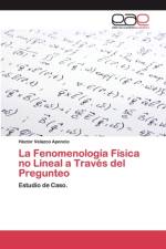 Fenomenologia Fisica no Lineal a Traves del Pregunteo af Héctor Velazco Aponcio