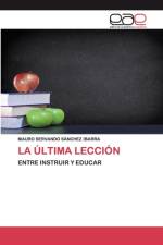 Ultima Leccion af Mauro Servando Sánchez Ibarra
