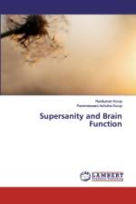SUPERSANITY AND BRAIN FUNCTION af Ravikumar Kurup