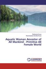 AQUATIC WOMAN ANCESTOR OF ALL MANKIND - af Ravikumar Kurup