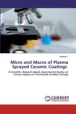 MICRO AND MACRO OF PLASMA SPRAYED CERAMI af Abhinav T